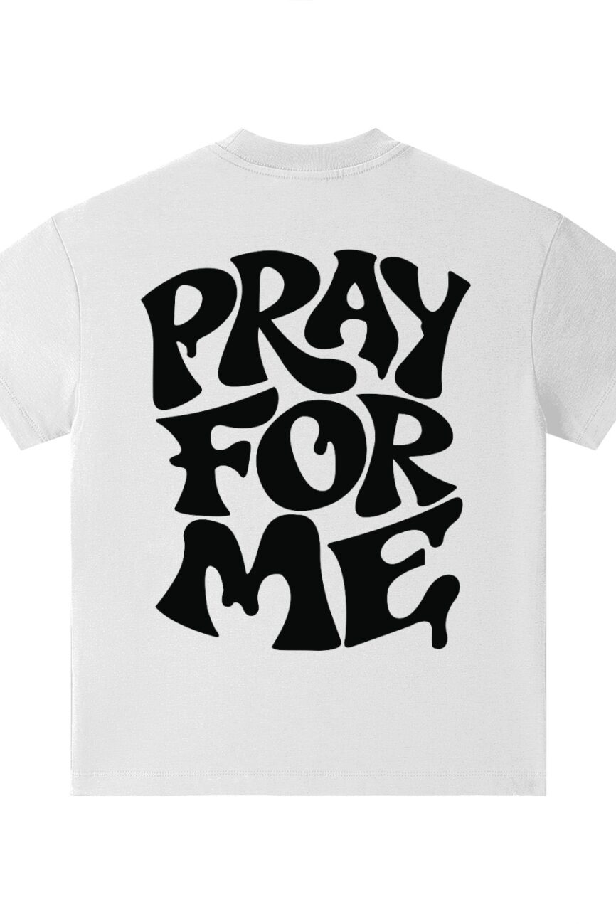 Pray For Me Kids Pure Cotton T-Shirt